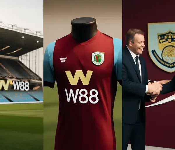 W88 สปอนเซอร์ เบิร์นลีย์ FC ล่าสุด: ข้อตกลงและผลกระทบ